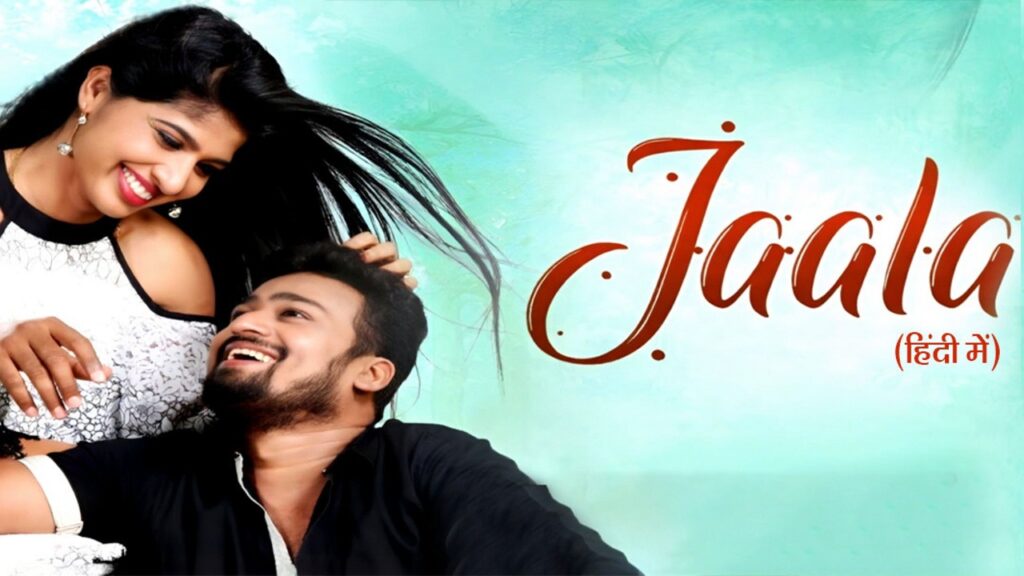 Jaala South Indian Movie in Hindi